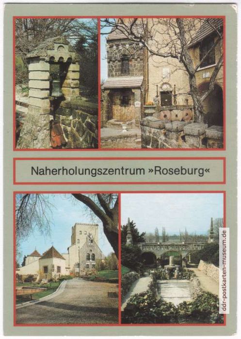 Naherholungszentrum "Roseburg" - Glockenstuhl, Turmhof, Löwenbrunnen - 1989