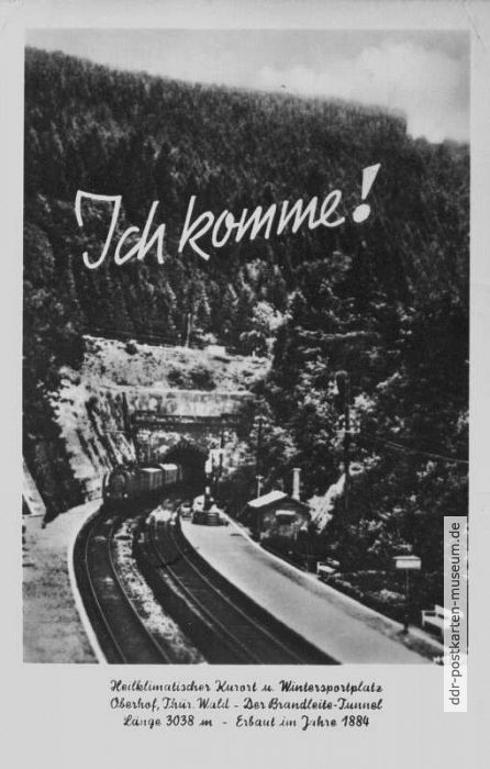 Grußkarte aus dem Heilklimatischen Kurort Oberhof, Brandleite-Tunnel - 1954