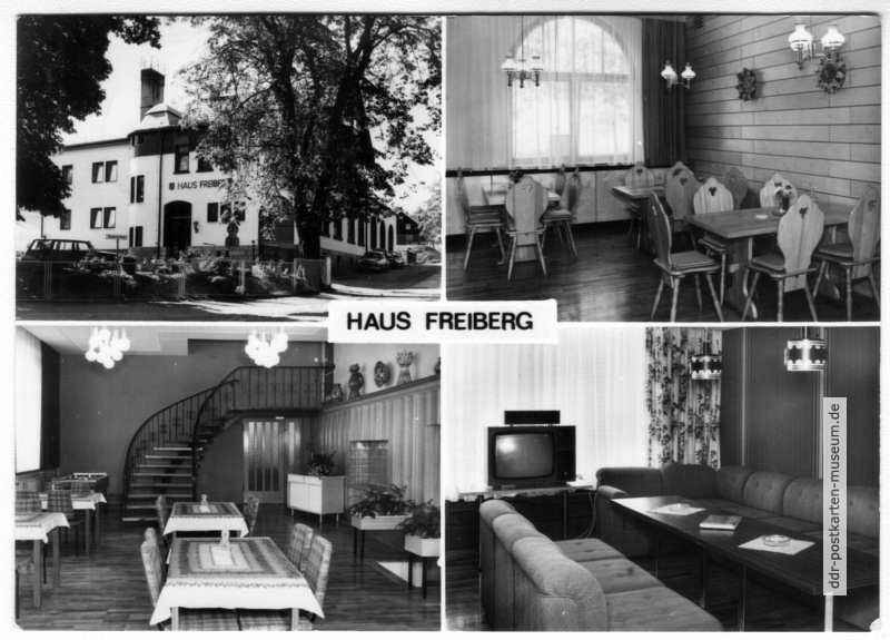 Haus Freiberg - Ferienheim des VEB Robotron ZFT Dresden - 1984