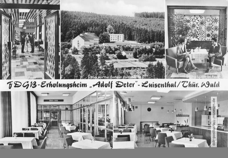 Luisenthal, FDGB-Erholungsheim "Adolf Deter" mit Foyer, Speisesaal und Restaurant - 1979