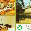Tännich (Thüringen), Ferienheim des VEB Weimar-Werk mit Diele und Gästezimmer - 1988