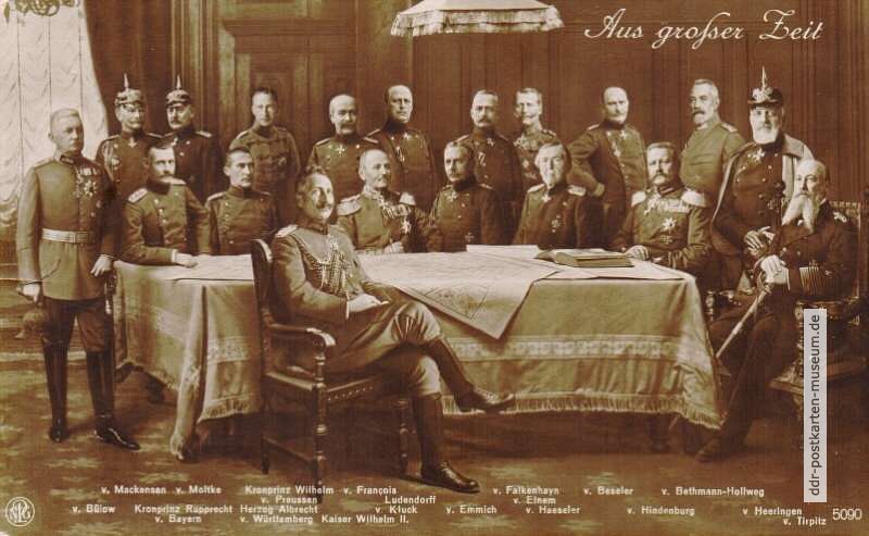 Der Deutsche Kaiser mit dem Reichsheeresstab - 1914