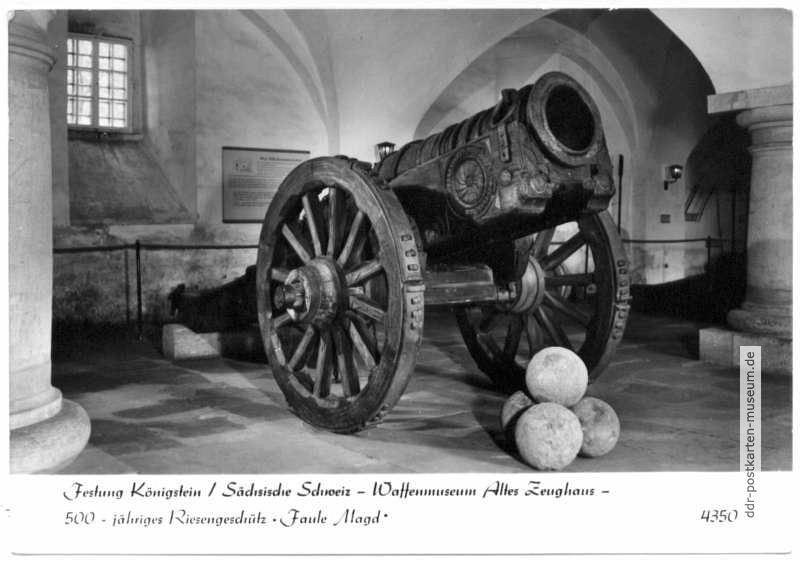 Waffenmuseum im Neuen Zeughaus, 500-jähriges Riesengeschütz "Faule Magd" - 1970