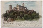Die Wartburg bei Eisenach (Thüringen) - 1899