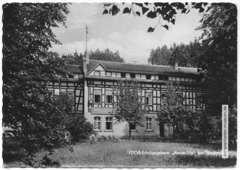 FDGB-Erholungsheim "Neumühle" bei Stadtroda - 1957