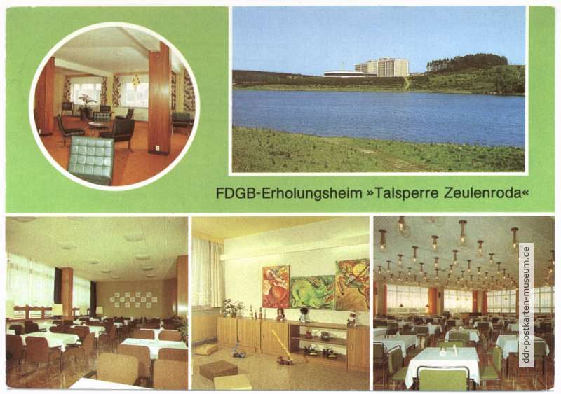 FDGB-Erholungsheim "Talsperre Zeulenroda" - 1982
