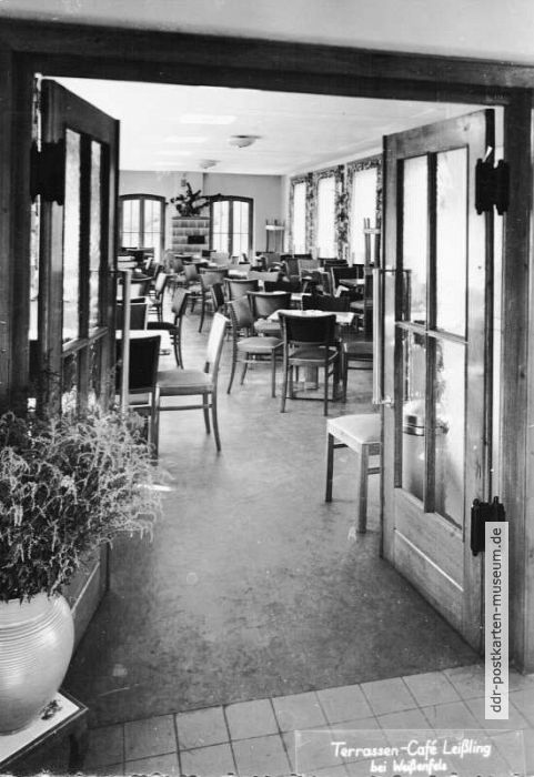 Leißling bei Weißenfels, HO-Terrassen-Cafe - 1959 / 1969