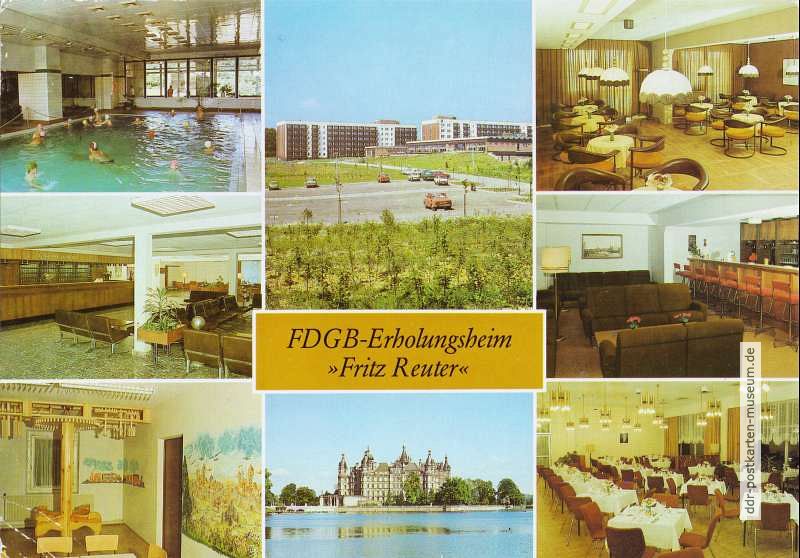 Schwerin-Zippendorf, FDGB-Erholungsheim "Fritz Reuter"