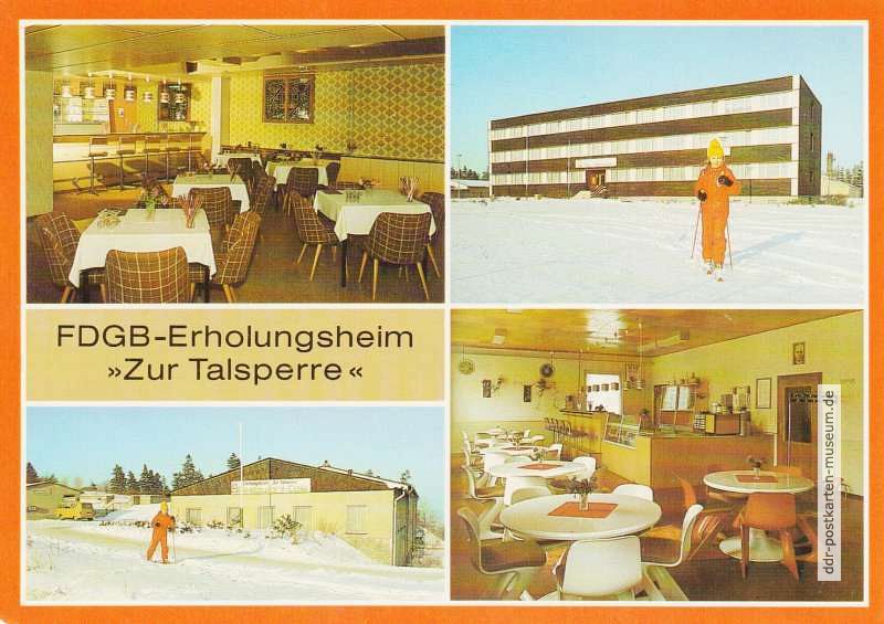 Wendefurth im Harz (Kreis Wernigerode), FDGB-Erholungsheim "Zur Talsperre" - 1986