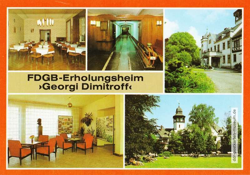 Wernigerode, FDGB-Erholungsheim "Georgi Dimitroff" - 1985