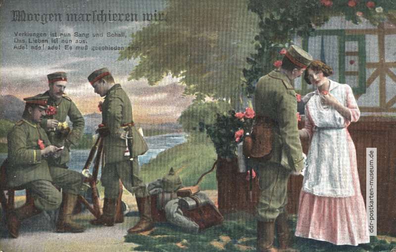 Grußkarte zum Abschied "Morgen marschieren wir" - 1914