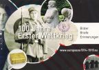 Werbepostkarte mit Aufruf zu Dokumenten aus dem 1.Weltkrieg für Ausstellung, 2011