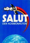Plakat für gemeinsamen Kosmosflug UdSSR / DDR "Salut den Kosmonauten" - 1978