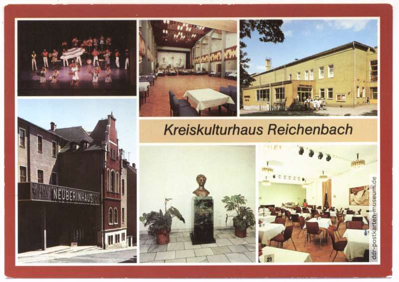 Kreiskulturhaus "Wilhelm Pieck", Neuberinhaus - 1989