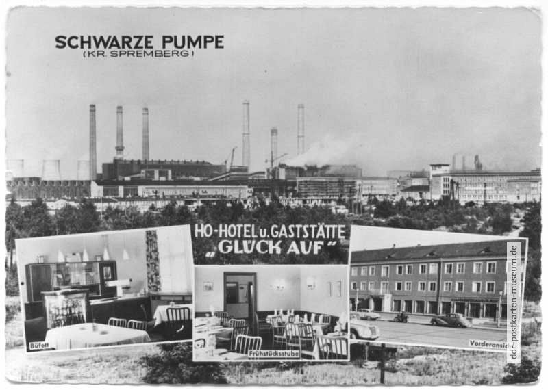 Kombinat "Schwarze Pumpe", HO-Hotel und Gaststätte "Glückauf" - 1964